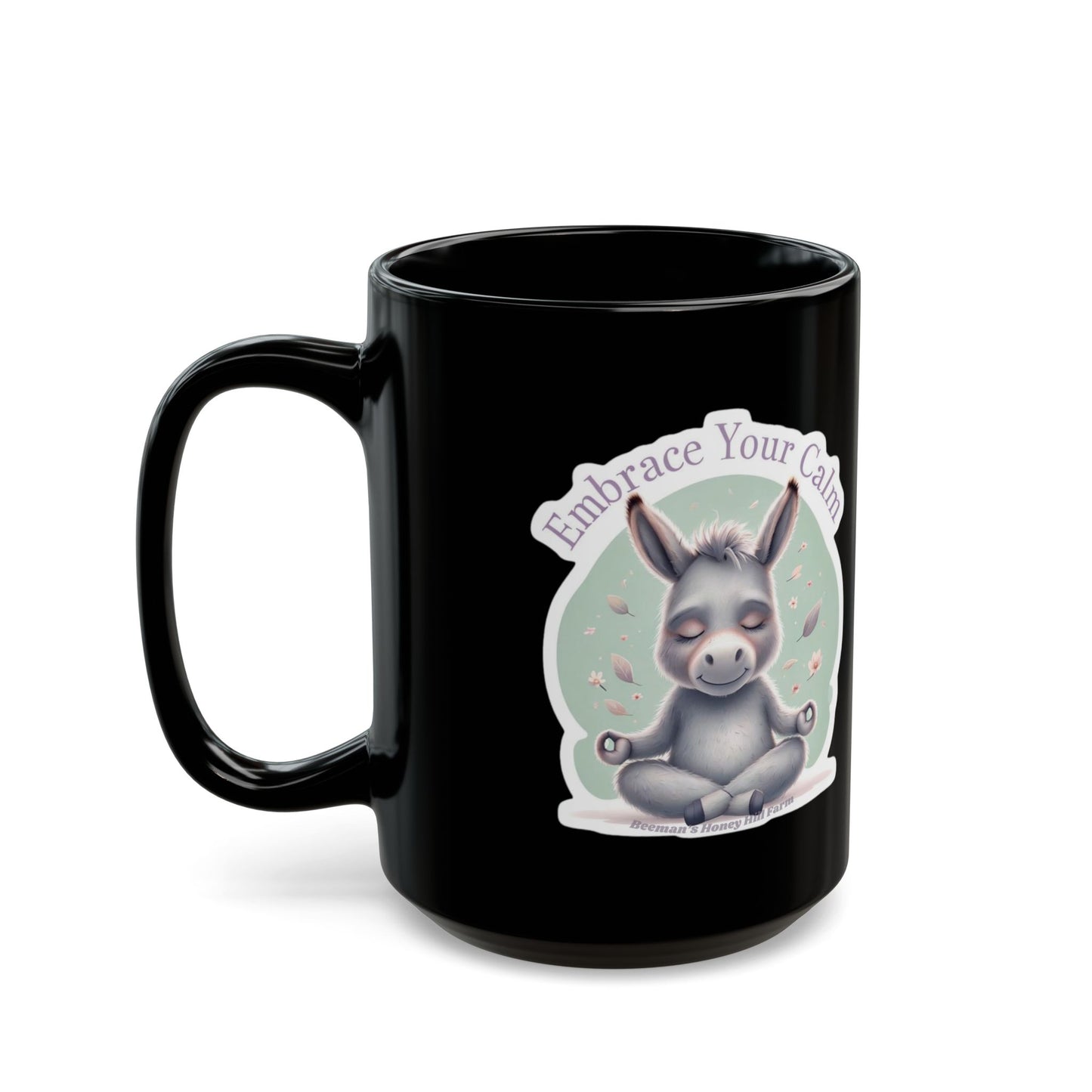 Embrace Your Calm Mini Donkey Mug - 15oz Black Coffee Cup for Relaxation