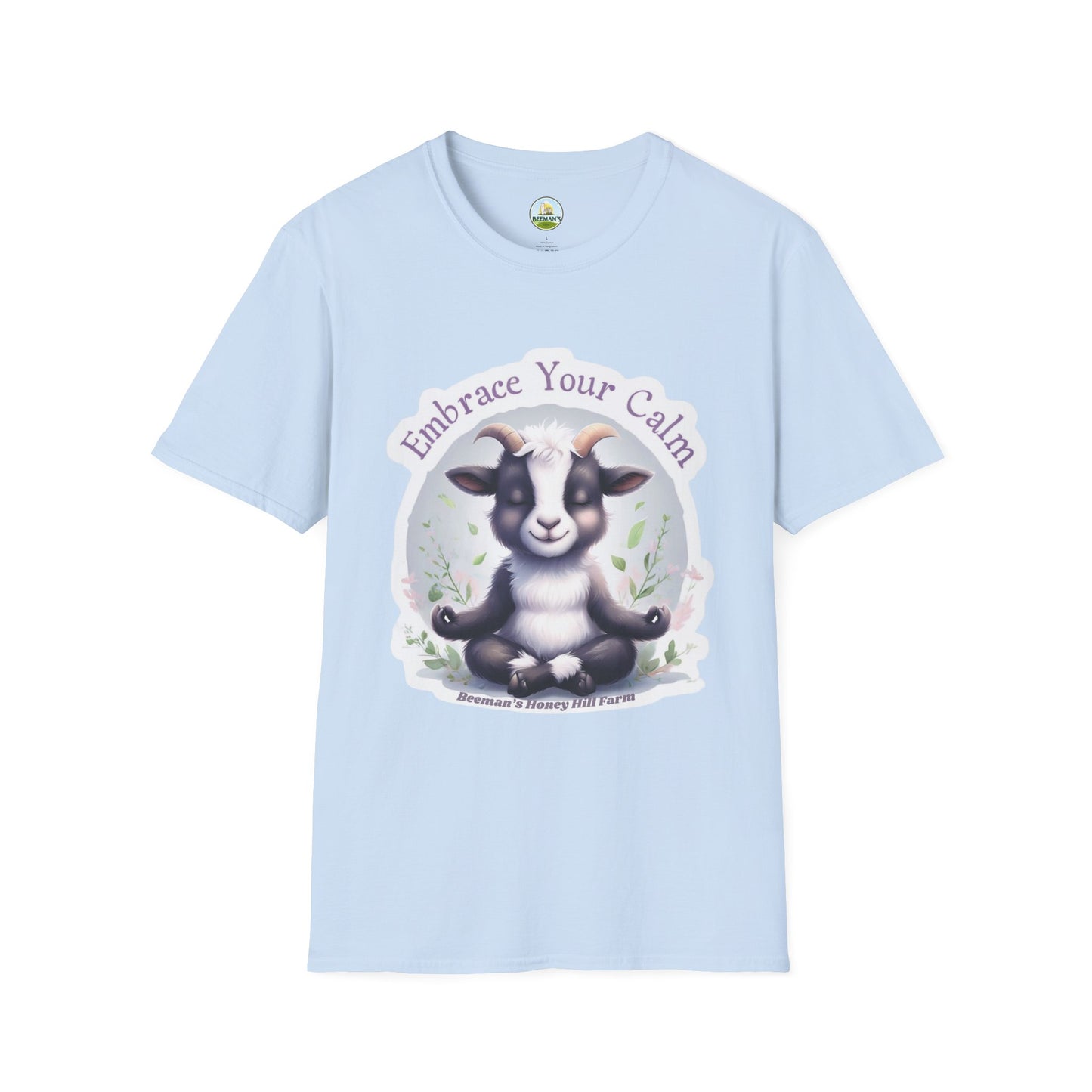 Goat T-Shirt - Beeman's Honey Hill Farm Embrace Your Calm Design