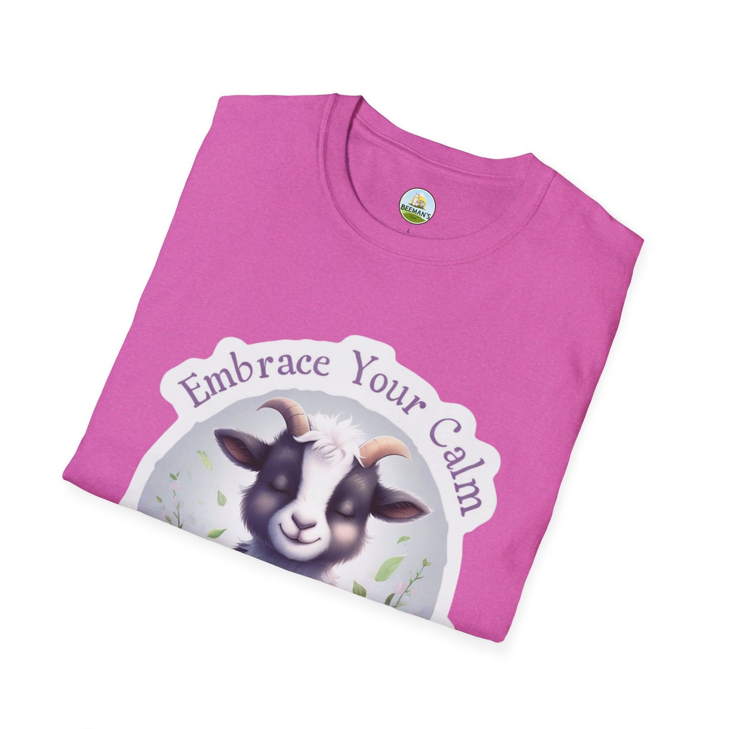 Goat T-Shirt - Beeman's Honey Hill Farm Embrace Your Calm Design