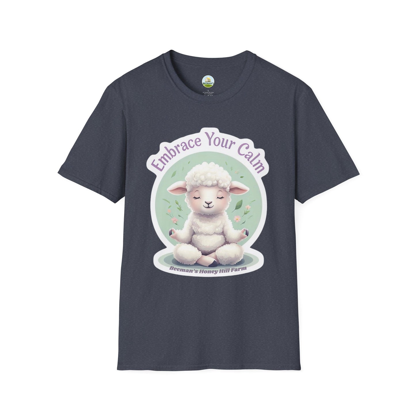 Sheep Embrace Your Calm T-Shirt - Beeman's Honey Hill Farm