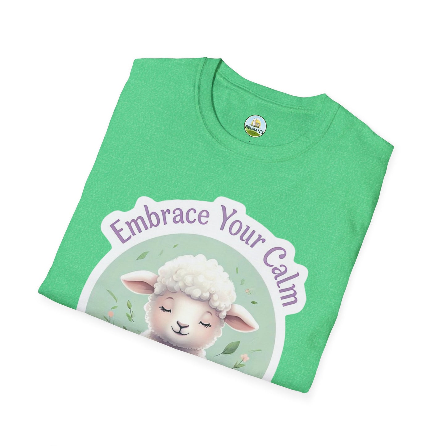 Sheep Embrace Your Calm T-Shirt - Beeman's Honey Hill Farm