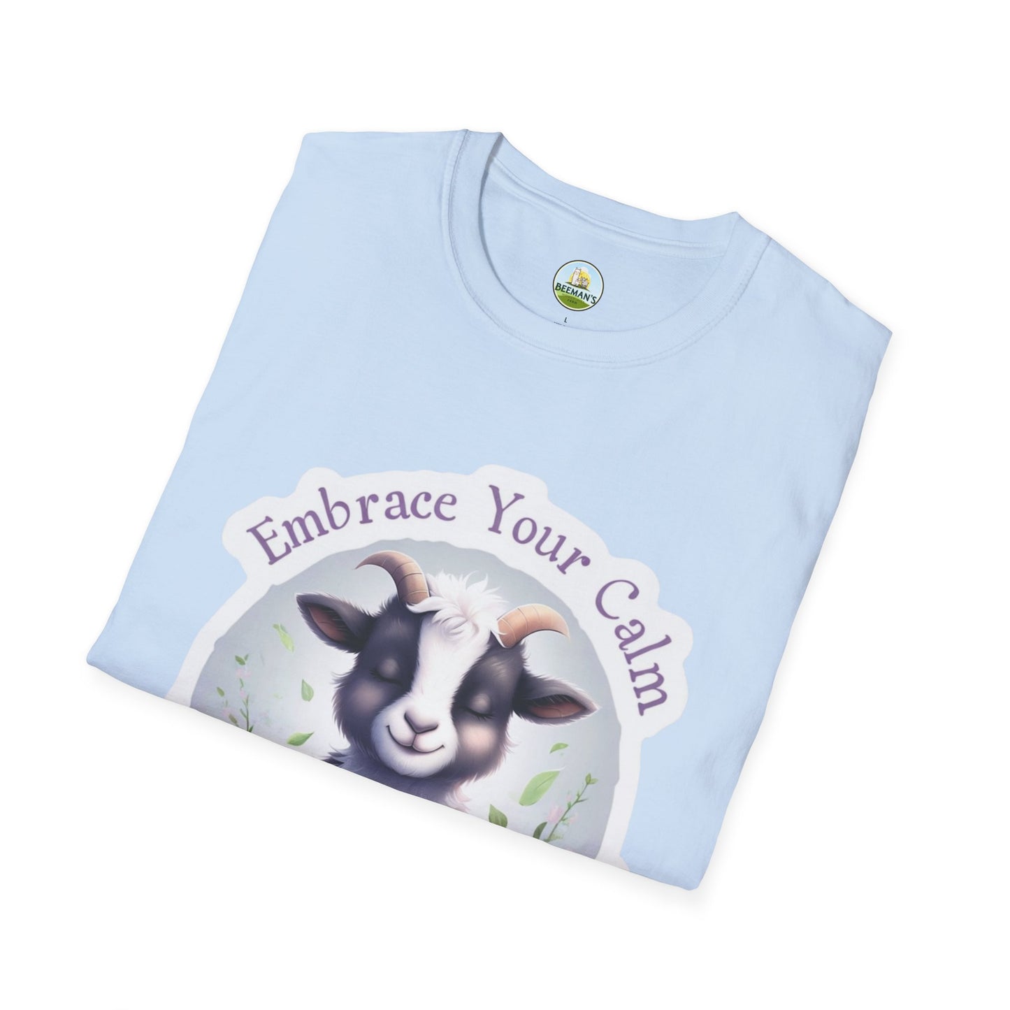 Goat T-Shirt - Beeman's Honey Hill Farm Embrace Your Calm Design