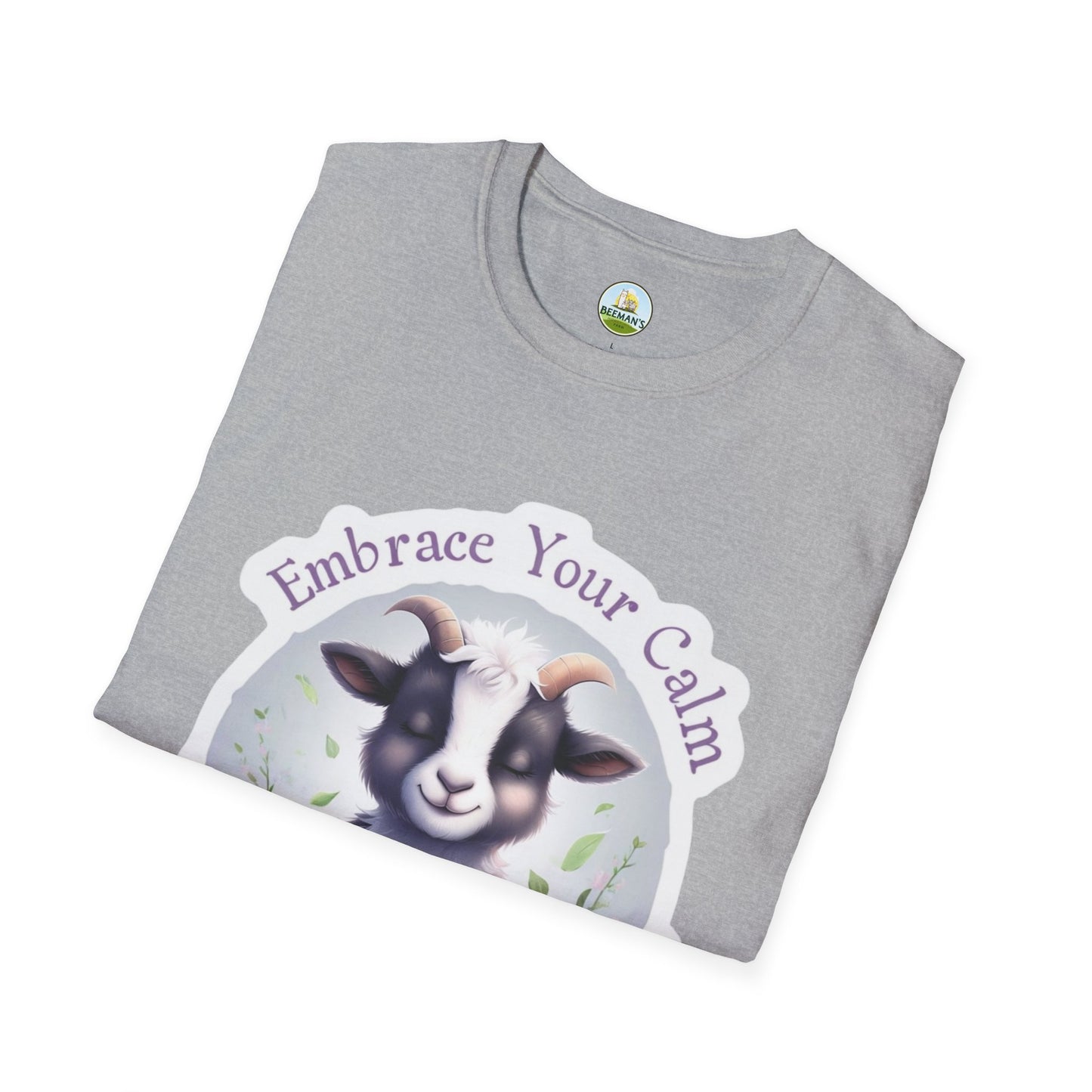 Goat T-Shirt - Beeman's Honey Hill Farm Embrace Your Calm Design