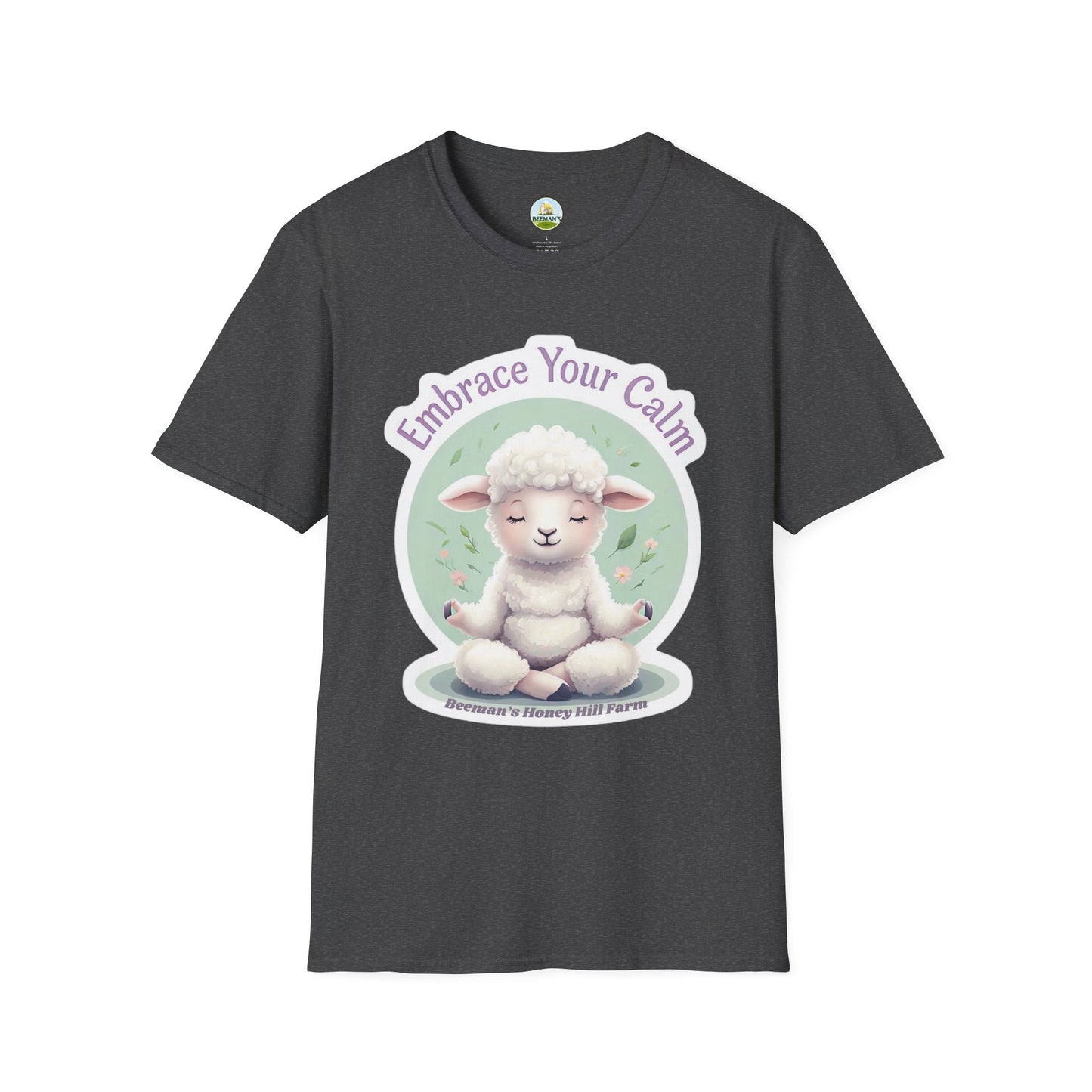 Sheep Embrace Your Calm T-Shirt - Beeman's Honey Hill Farm