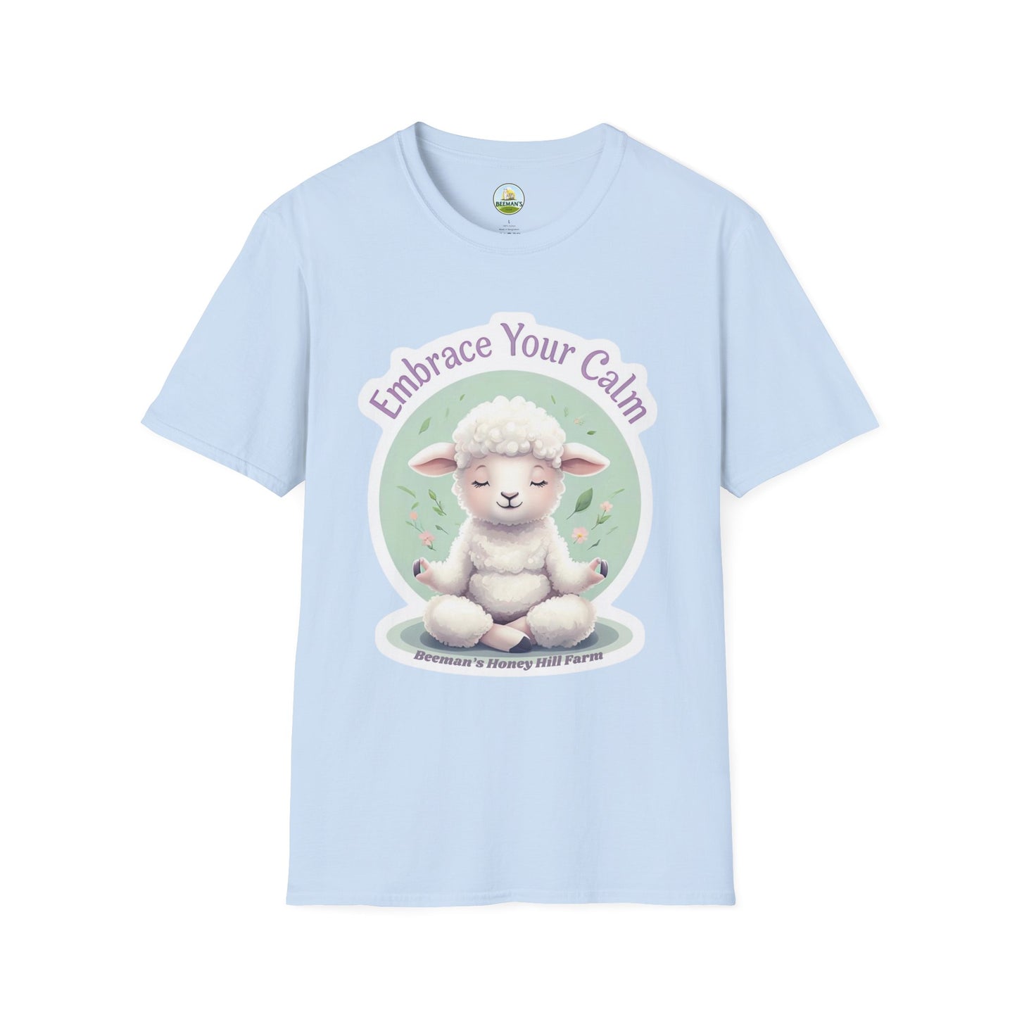 Sheep Embrace Your Calm T-Shirt - Beeman's Honey Hill Farm
