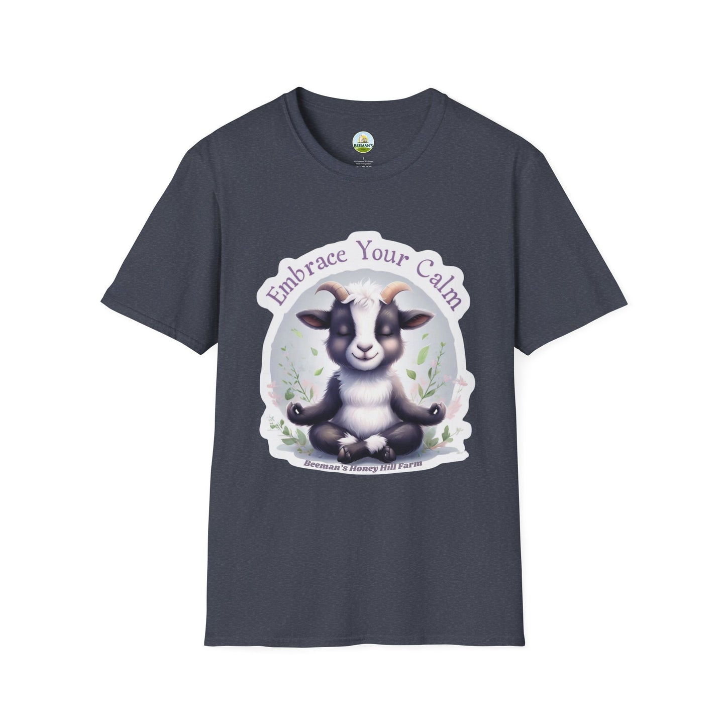 Goat T-Shirt - Beeman's Honey Hill Farm Embrace Your Calm Design