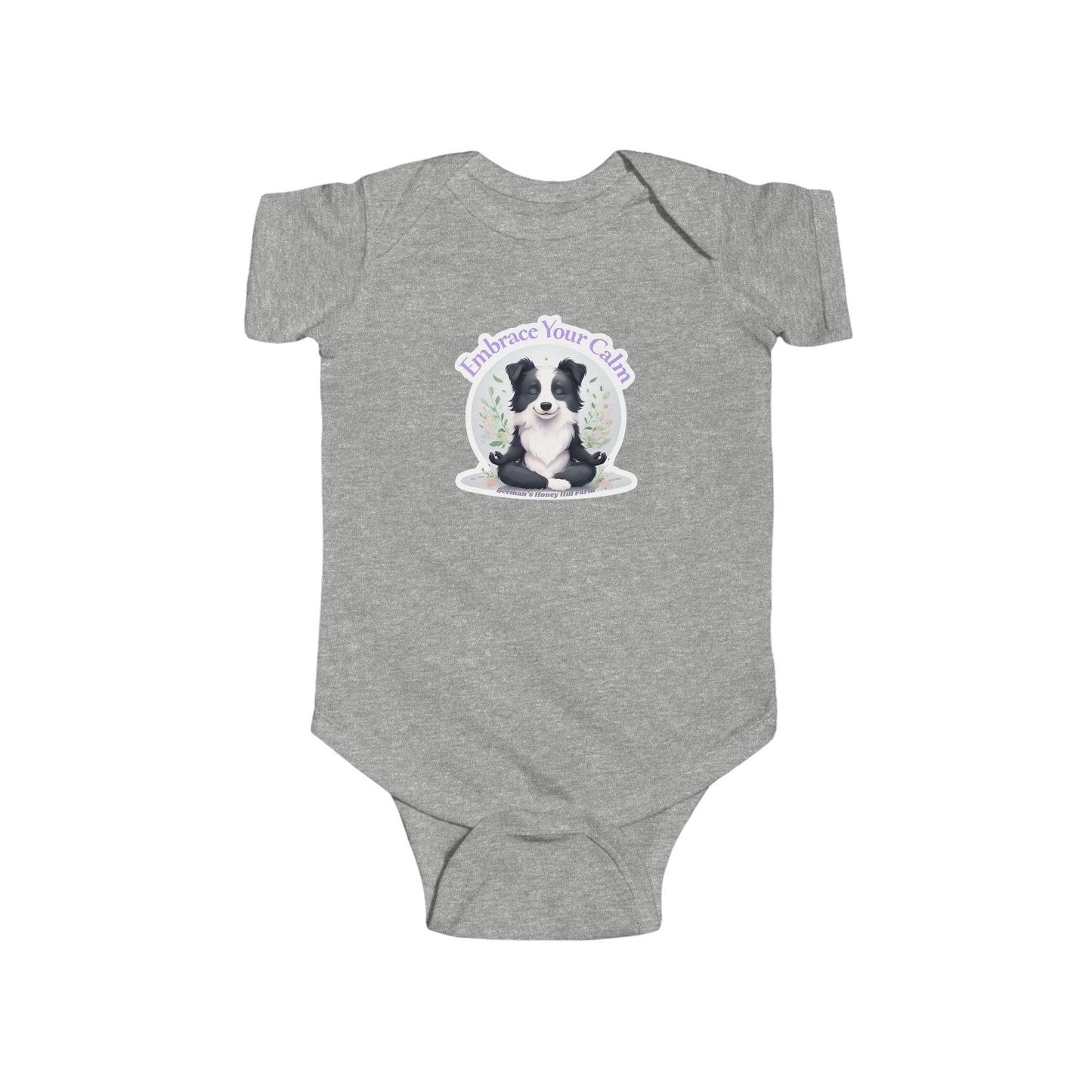 Border Collie Embrace Your Calm Infant Bodysuit - Cute Baby Onesie for Peaceful Moments