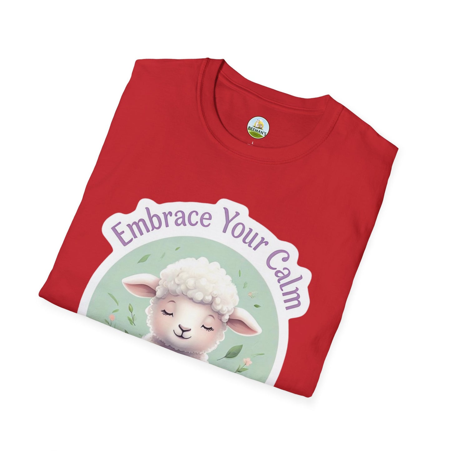 Sheep Embrace Your Calm T-Shirt - Beeman's Honey Hill Farm