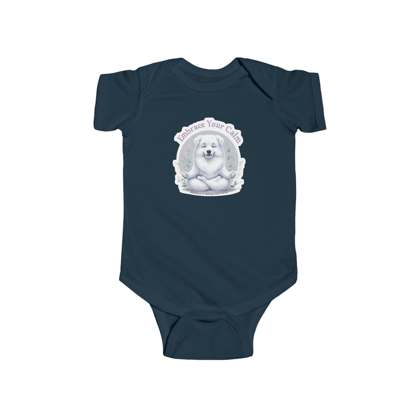 Great Pyrenees Embrace Your Calm Infant Bodysuit - Cute Baby Onesie for Peaceful Moments