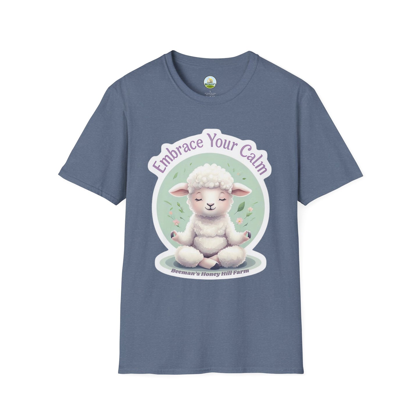 Sheep Embrace Your Calm T-Shirt - Beeman's Honey Hill Farm