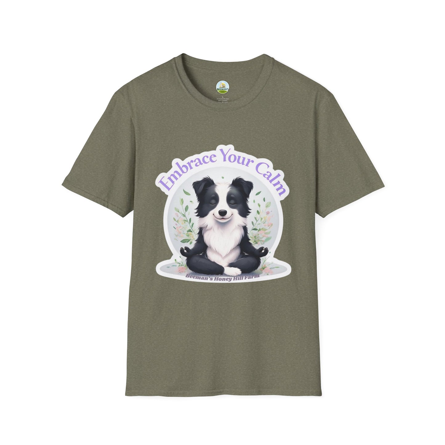 Border Collie T-Shirt - Beeman's Honey Hill Farm Embrace Your Calm Design
