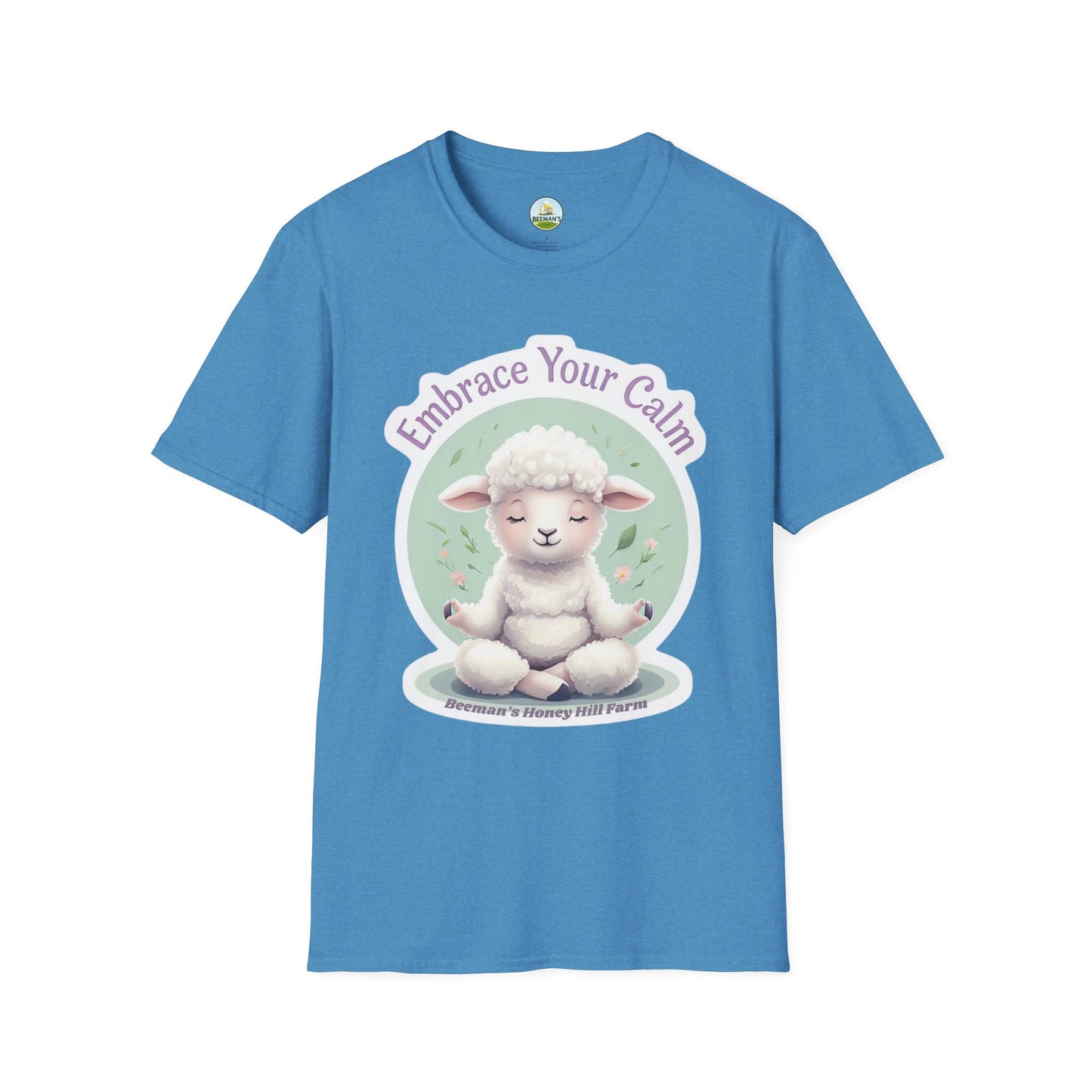 Sheep Embrace Your Calm T-Shirt - Beeman's Honey Hill Farm