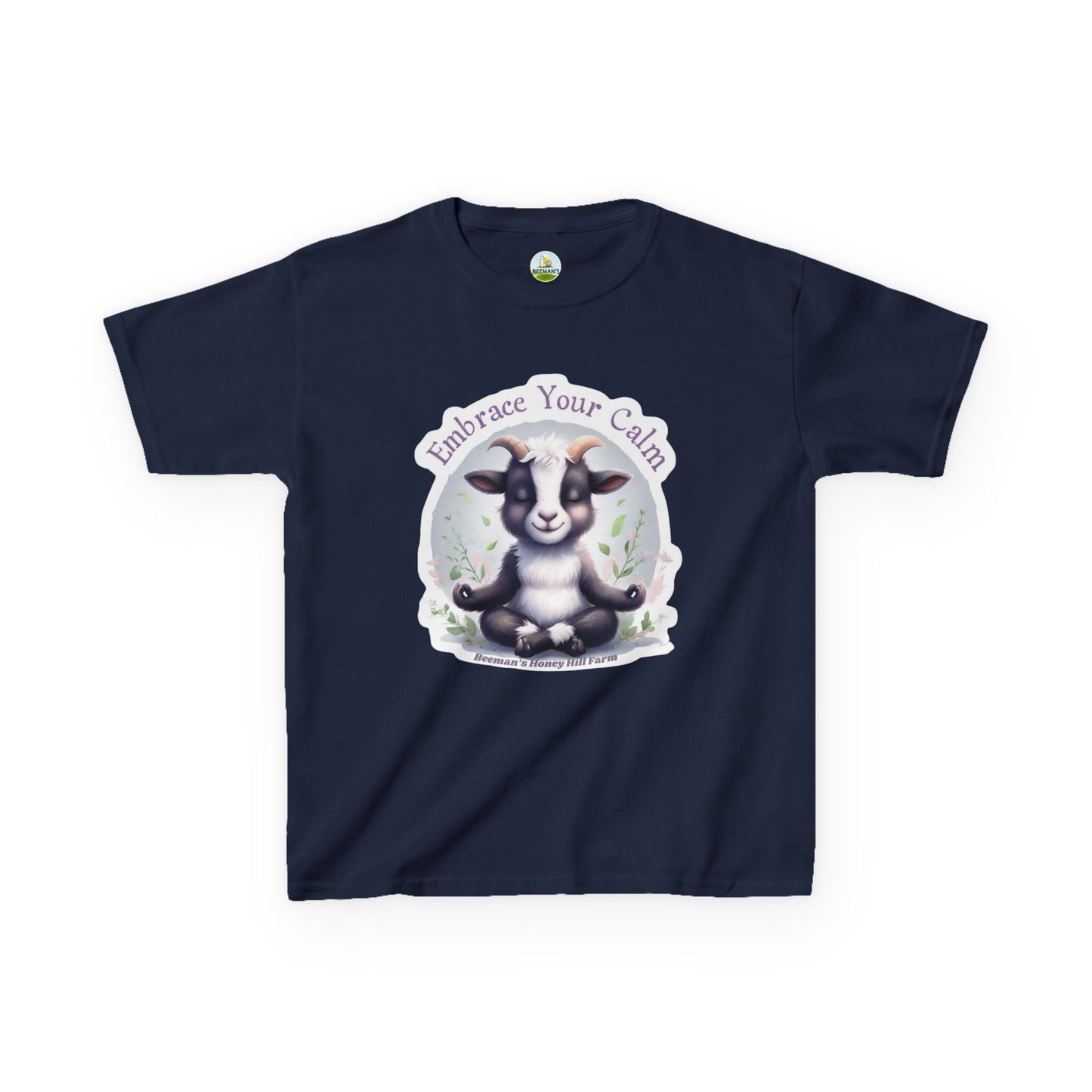 Goat Embrace Your Calm Kids T-Shirt - Beeman's Honey Hill Farm