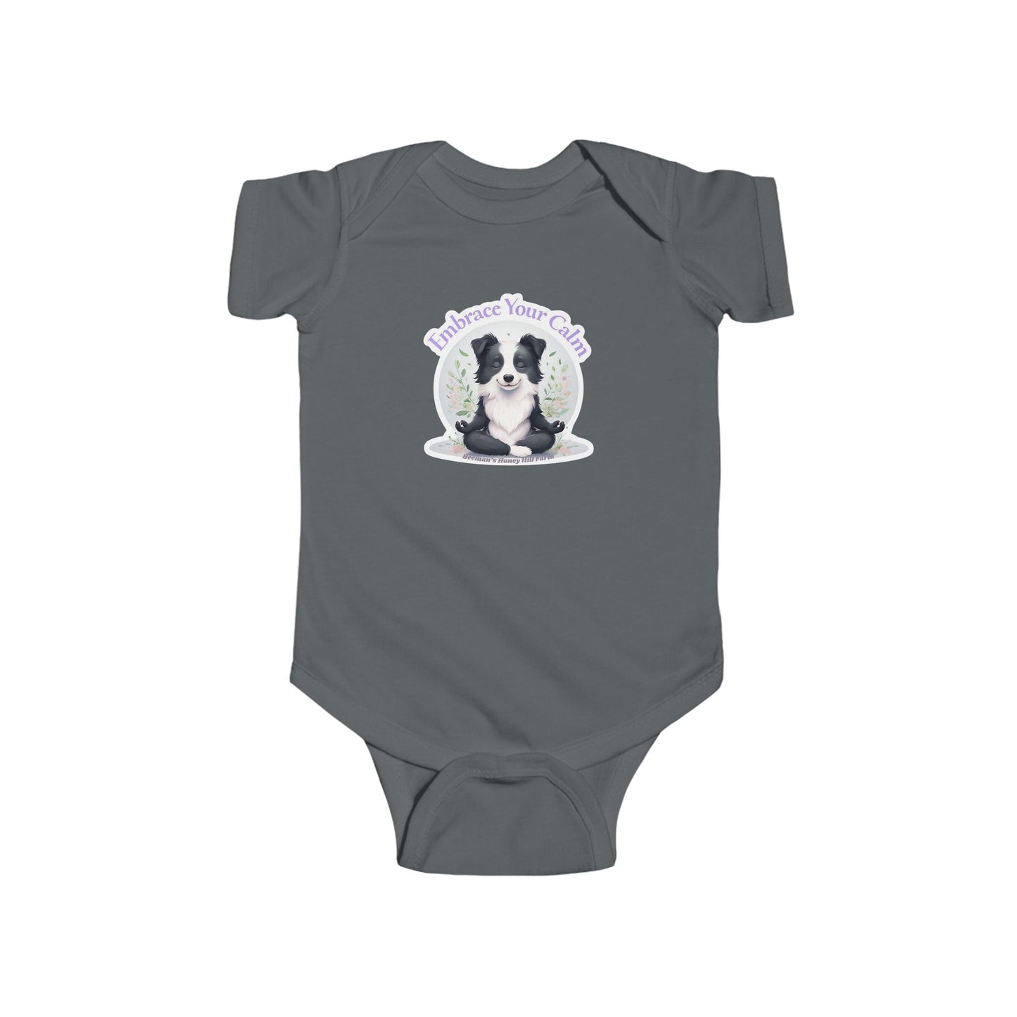 Border Collie Embrace Your Calm Infant Bodysuit - Cute Baby Onesie for Peaceful Moments