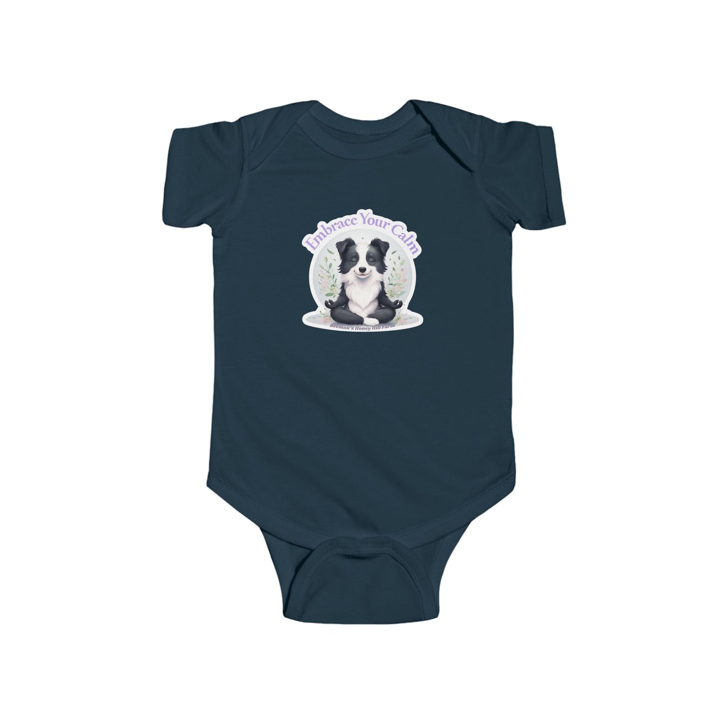 Border Collie Embrace Your Calm Infant Bodysuit - Cute Baby Onesie for Peaceful Moments