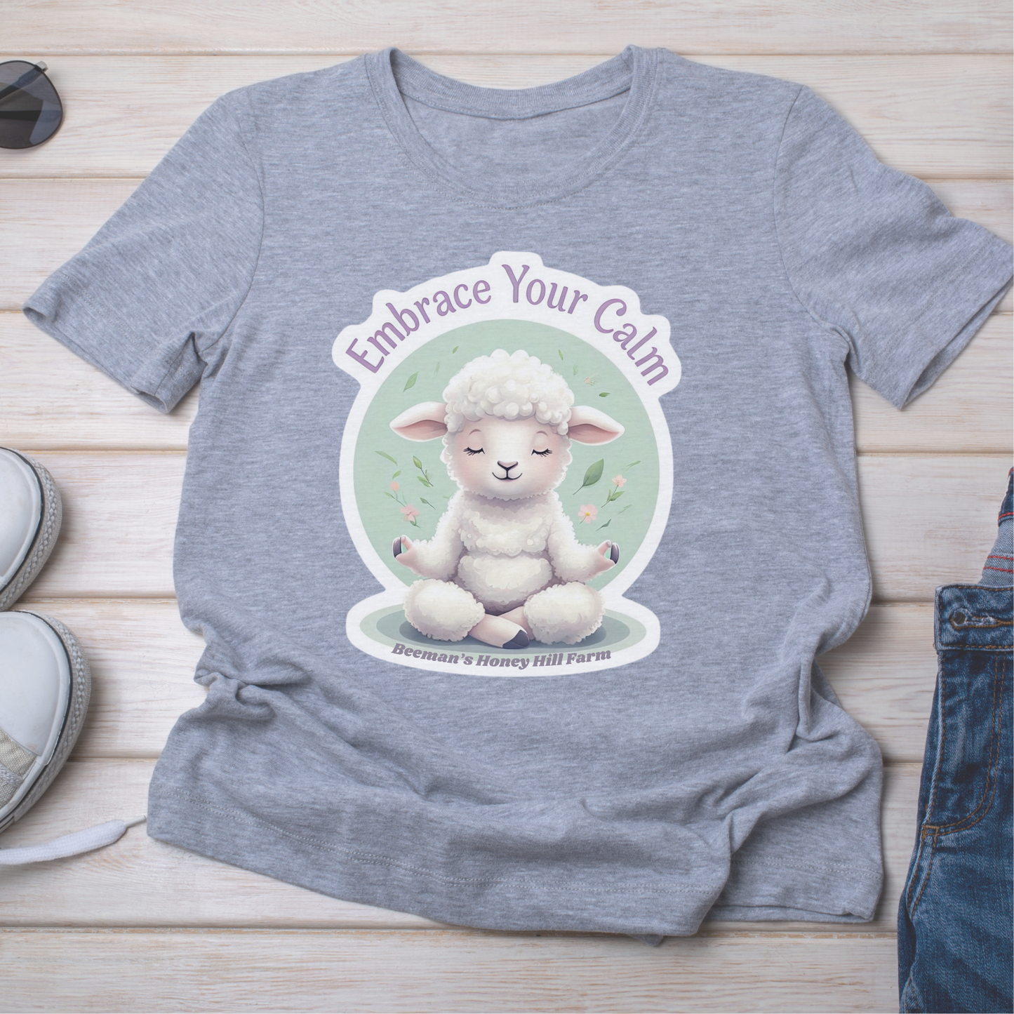 Sheep Embrace Your Calm T-Shirt - Beeman's Honey Hill Farm